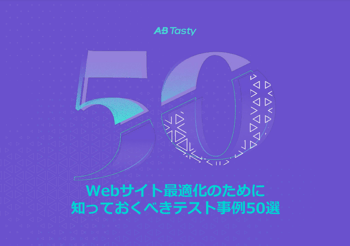 ABtasty-50-website-optimization-tests ABtasty-50-website-optimization-tests